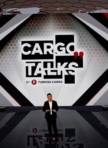 Insight of Air Cargo Industry: Cargo Talks By Turkish Cargo